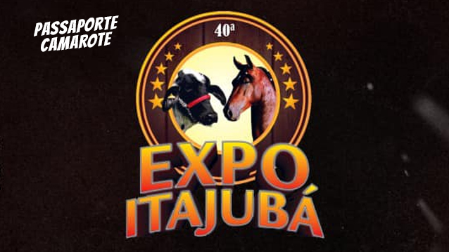 EXPO ITAJUBÁ 2021 - PASSAPORTE CAMAROTE